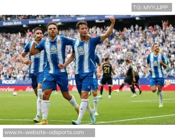 西班牙人队主场迎战马洛卡力争全取三分争夺联赛积分榜上游位置